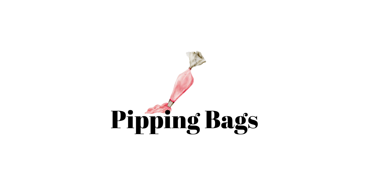Pipping Bags
