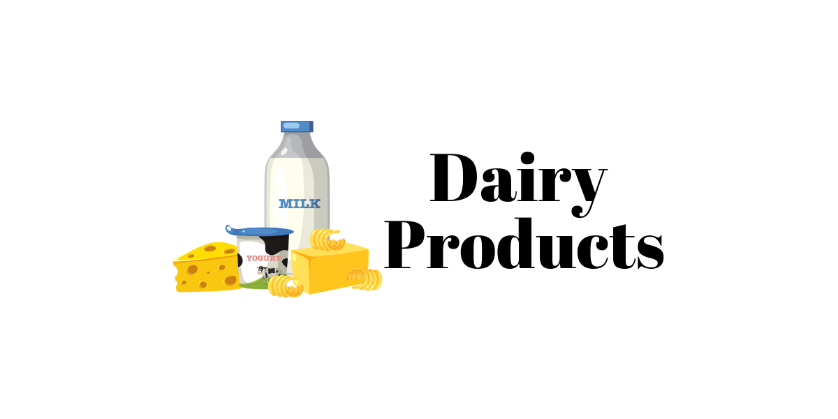 Dairy Products